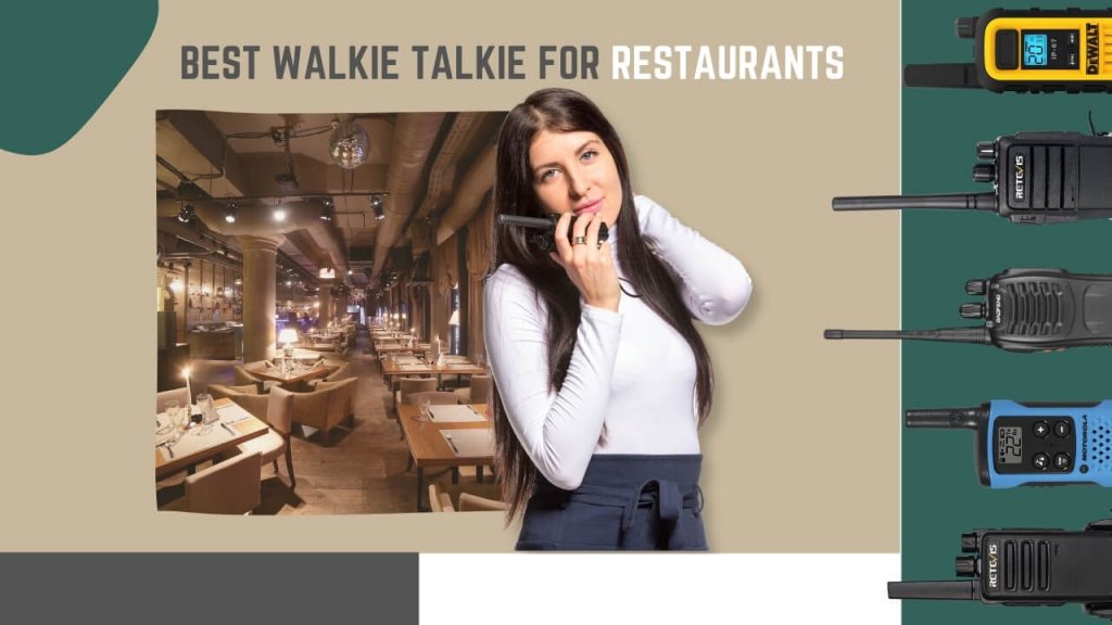 Best Walkie Talkie for Restaurants