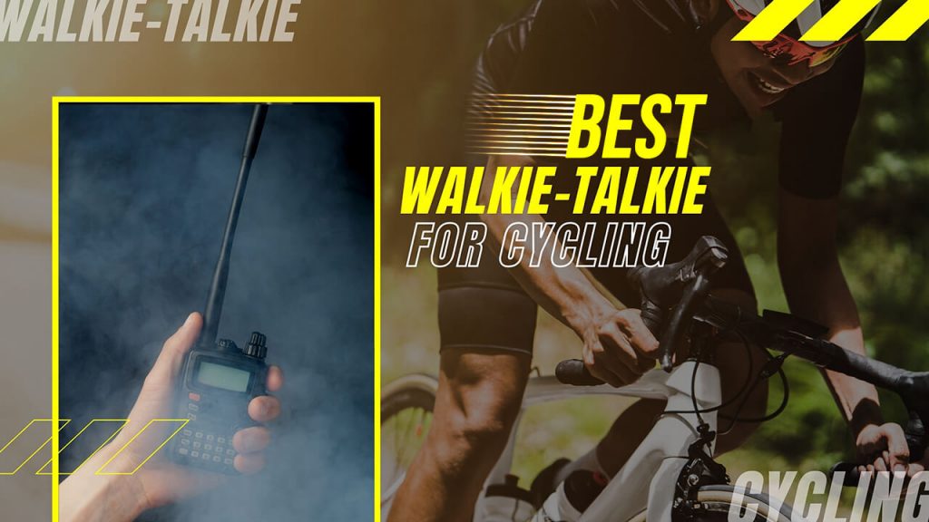best walkie talkie for cycling